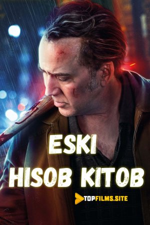 Eski hisob kitob Uzbek tilida 2019 kino skachat