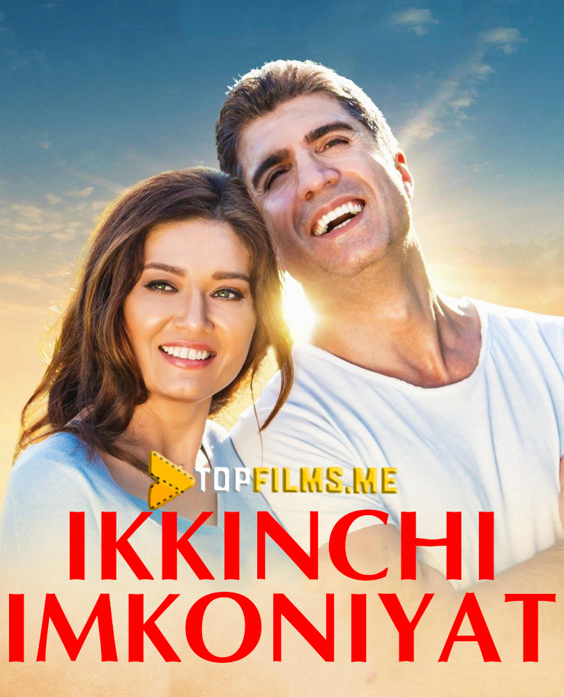 Ikkinchi Imkoniyat Uzbek tilida 2016 kino skachat
